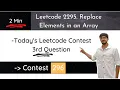 Leetcode 2295 Replace Elements in an Array Hindi