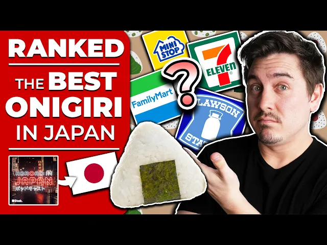 Video: Japan Decides Its Most Popular Onigiri | @AbroadinJapan #243