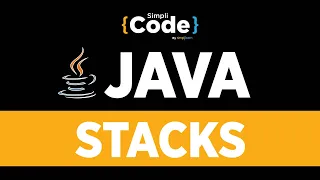 Java Tutorial For Beginners Java Stack Tutorial Stack Implementation Using Java SimpliCode