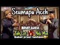 Lagu SEUMAPA ACEH Yahlot vs Nekmin🟢 Sangat Lucu dan Kocak😂 | Pantun Aceh
