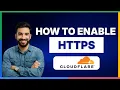 How to Enable HTTPS on Cloudflare LATEST GUIDE 2026