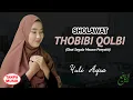 Lagu Sholawat Penyembuh Segala Penyakit - Sholawat Thobibiyah \