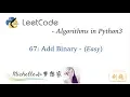 LeetCode in Python 67 Add Binary - Michelle