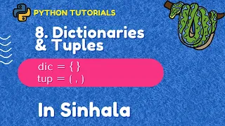 8 Dictionaries and Tuples Python 3 Programming Tutorials in Sinhala