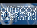Legacy Farms Park Outdoor Fitness Court