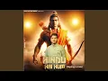 Download Lagu Hindu Hai Hum (Bajrangi K Chele)