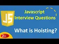Javascript Interview Questions - What is Hoisting