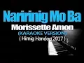 NARIRINIG MO BA - Morissette Amon (KARAOKE VERSION)
