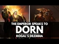 Lagu THE EMPEROR'S LAST WORDS TO ROGAL DORN! WHAT DID HE MEAN?