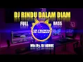 Lagu DJ Rindu Dalam Diam Full Bass. Mix By. DJ ADHIE