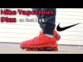 Nike Air Vapormax Plus ON FEET university red