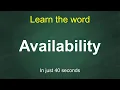 Availability Pronunciation Meaning Examples Synonyms English Vocabulary