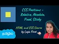 Positions in CSS - Relative Absolute Fixed and Sticky HTML and CSS Course Logic First Tamil