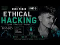 Ethical Hacking Part-5
