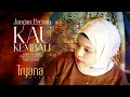 Download Lagu Tryana - Jangan Pernah Kau Kembali (Official Music Video)