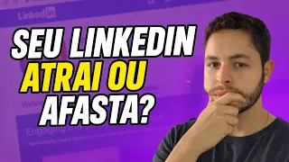 Meu LinkedIn está bom para ser visualizado pelos recrutadores?