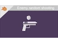 Enemy Random Shooting - bge Tutorial