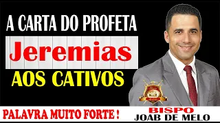PREGAÇÃO FORTE 😱- A CARTA DO PROFETA JEREMIAS AOS CATIVOS 😭