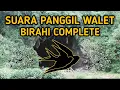 Download Lagu SUARA PANGGIL WALET - BIRAHI COMPLETE