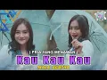 Download Lagu Mala Agatha - Kau Kau Kau (Official Music Video)
