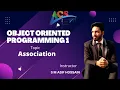 OOP 1 I Association I Final Term I S M Asif Hossain I Aiub Course Solution-ACS I