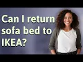 Can I return sofa bed to IKEA