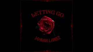 letting go jonah lanez audio 