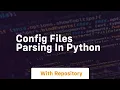 config files parsing in python