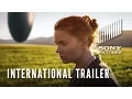 ARRIVAL - International Trailer