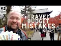 Rookie Traveler Budget Mistakes - Best Budget Travel Advice Ever