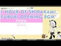 Download Lagu 1 Hour of Shirakami Fubuki Opening BGM/白上フブキOpening BGMの1時間