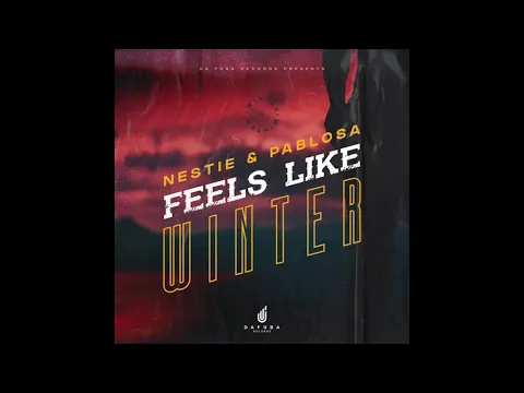 Download MP3 Neestie \u0026 PabloSA - Feels Like Winter (Afro Mix)