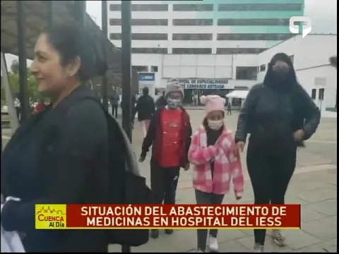 Situación del abastecimiento de medicinas en hospital del IESS