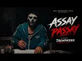 ASSAY PASSAY | TALWIINDER | DROPPED OUT | MD PRODUCTION | New Song 2026