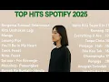Download Lagu Top Hits Indonesia Song Spotify 2025 