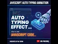 JavaScript Auto Typing Effect Typewriter Effect Tutorial SRV PRESEN ft Raj verma
