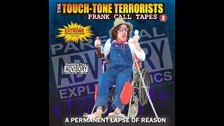 Touch-Tone Terrorists Prank Calls Part 2