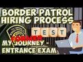 OLD CONTENT Border Patrol Hiring Process Entrance Exam Tips from a Former Applicant