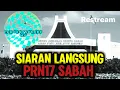 Lagu SIARAN LANGSUNG PRN17- SABAH