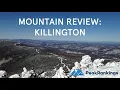 Mountain Review Killington Vermont