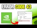 Fix NVIDIA GPU Error Code 43 in Windows 2026 Easy Guide
