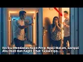 Download Lagu Istriku Mendadak Rajin Pergi Ngaji Malam, Sampai Aku Ikuti dan Kaget Lihat Tujuannya