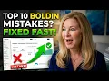 Boldin Users Are Making These 10 Mistakes And it could be costing them