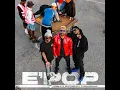 Download Lagu King P, Malemon \u0026 Tumilemang - E'Pop (Official Audio)