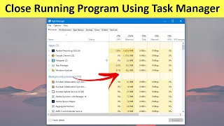 How to Close Running Program Using Task Manager