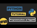 Python Tutorial ITA Programmazione ad Oggetti