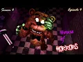 FNAF SFM Season 4 Episode 4 House of Horrors