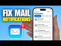 How To Fix Not Receiving Mail Notifications On iPhone