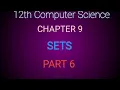 12th Computer Science Chapter 9 English Medium Sets Part 6
