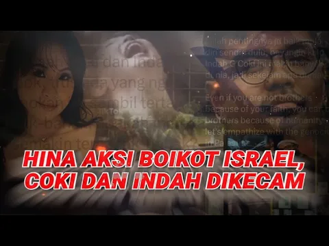 Hina Aksi Boikot Israel, Coki dan Indah Dikecam